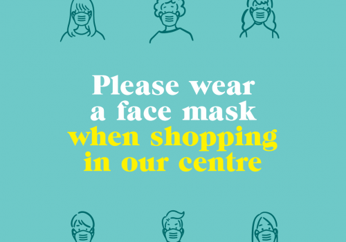 Your Safety & Wellbeing – Please Wear a Mask